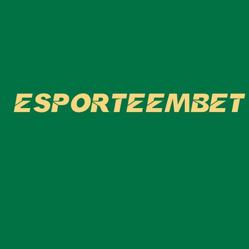 Logo da ESPORTEEMBET